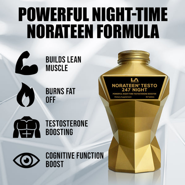LA Muscle Norateen Testo 247 Night, Powerful night time Norateen formula, builds lean muscle, burns fat, testosterone boosting, cognitive function boost.