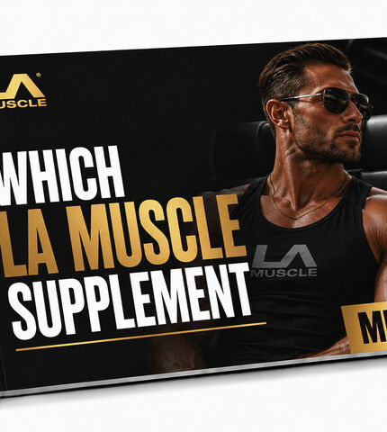 Men: Which LA Muscle Supplement?